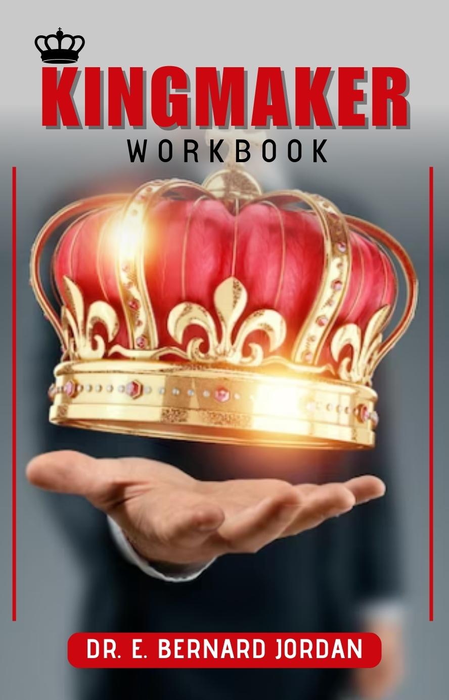 Kingmaker Workbook