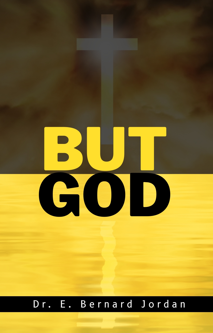But, God