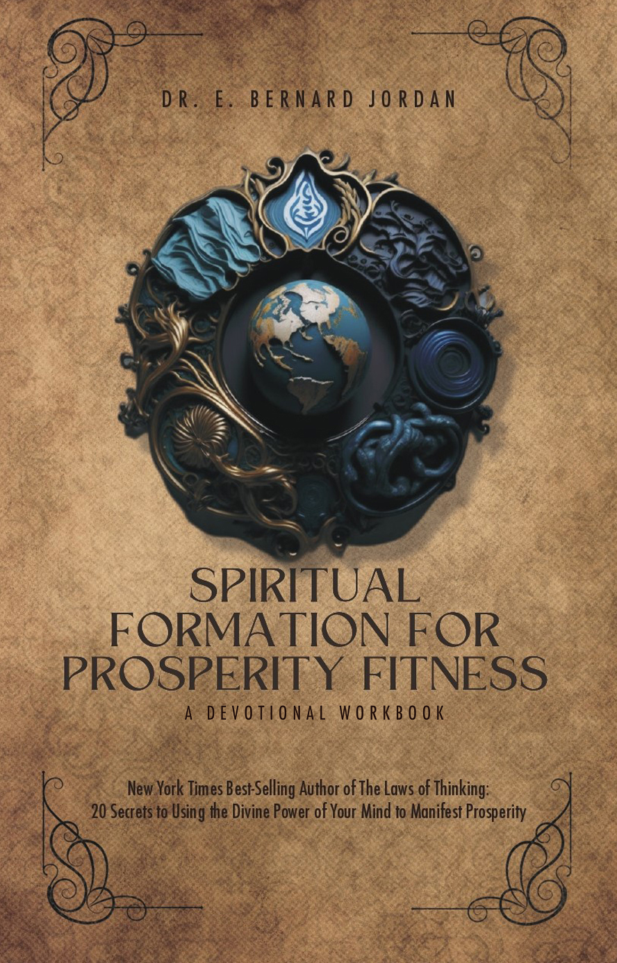 SPIRITUAL FORMATION FOR PROSPERITY FITNESS WORKBOOK