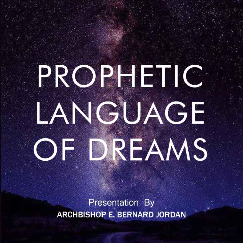Prophetic Language of Dreams 