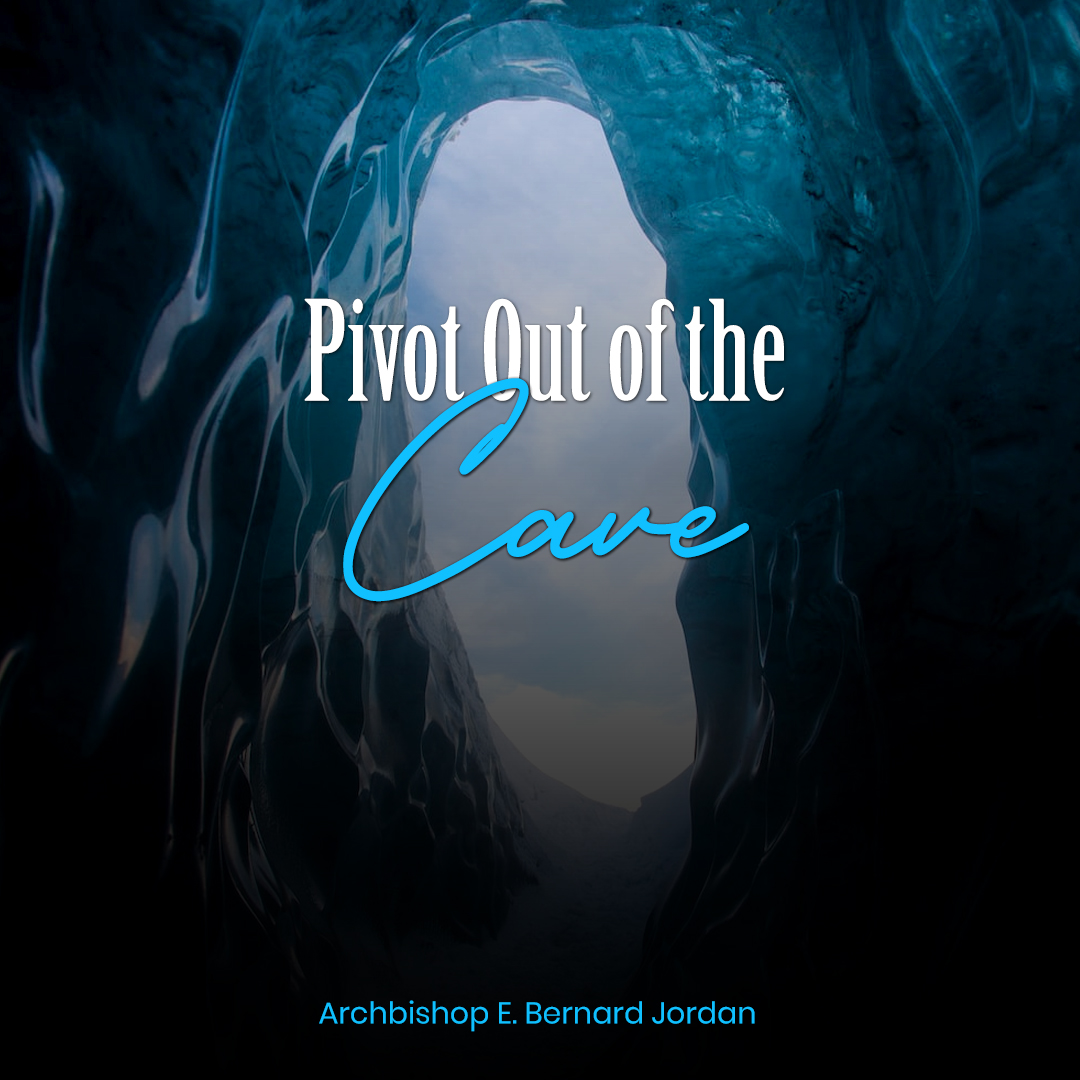 Pivot Out of the Cave