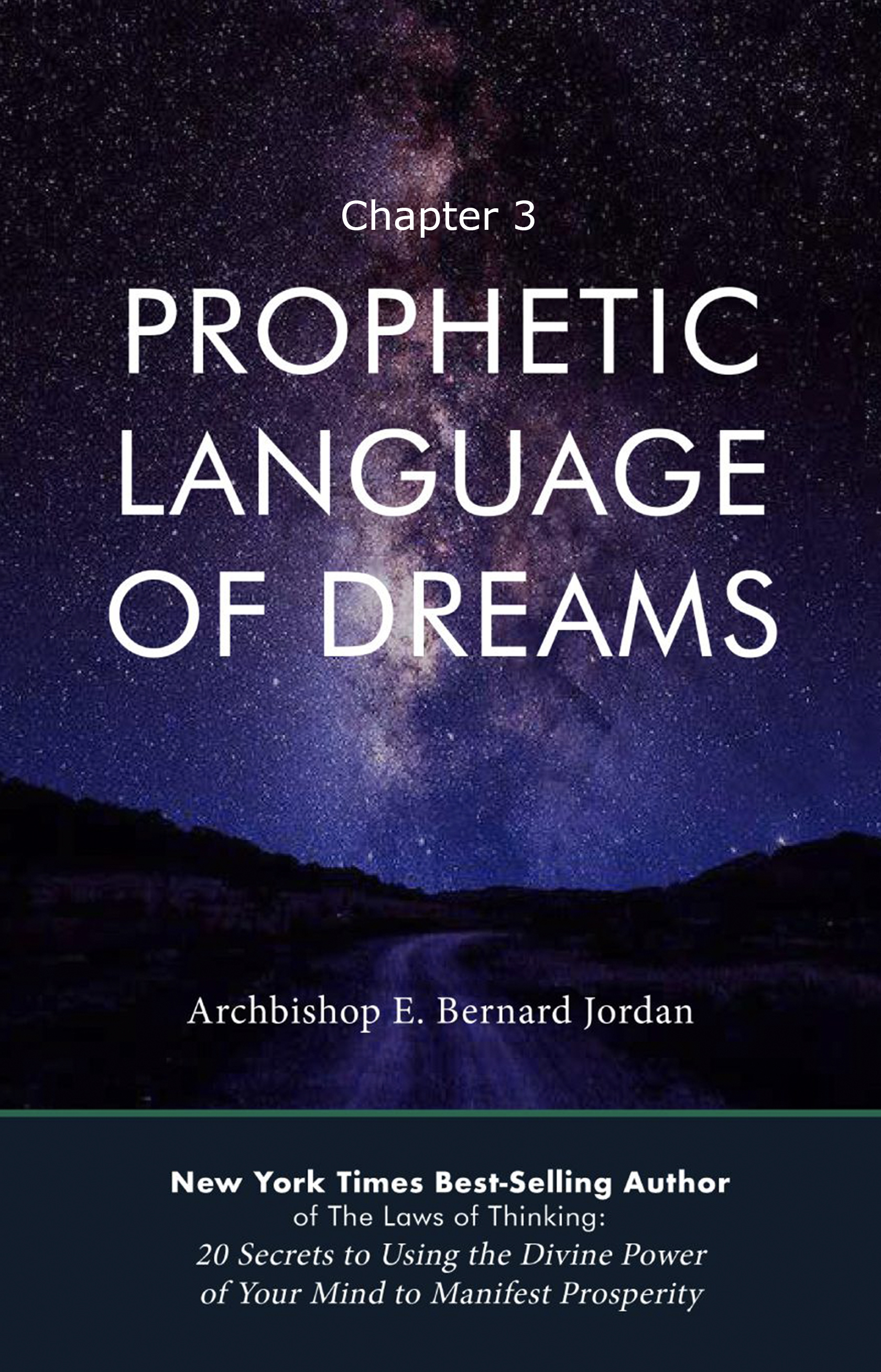 Prophetic Language of Dreams Chapter 3